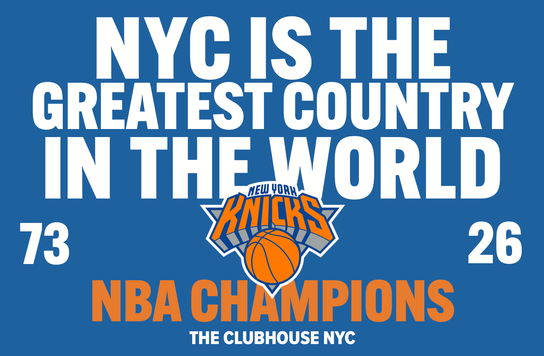 "NYC IS THE GREATEST COUNTRY IN THE WORLD" POSTER